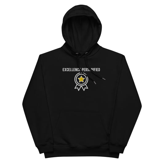 "Excellence Personified" Embroidered Premium Eco Hoodie [black]