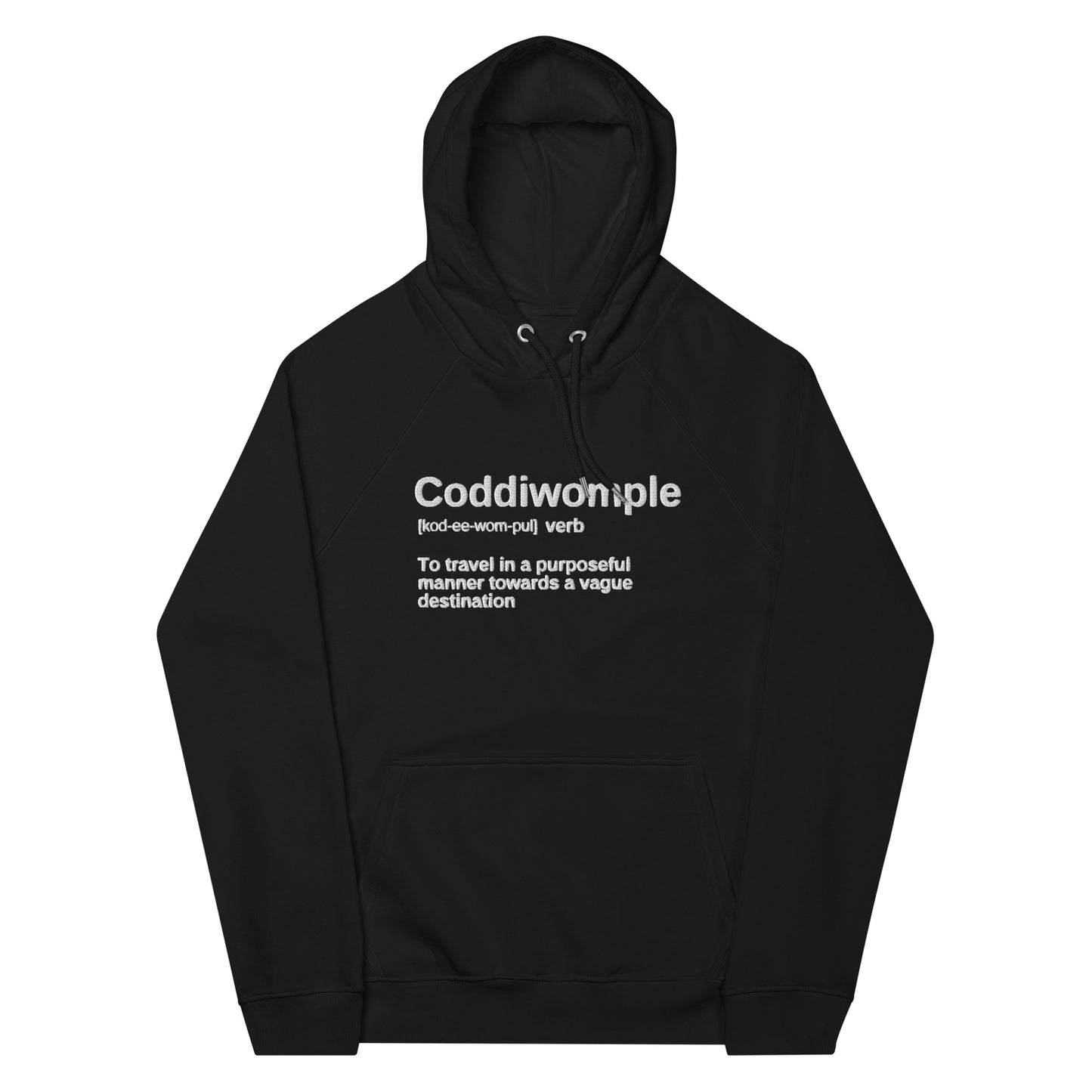 "Coddiwomple" Embroidered Eco Raglan Hoodie - Hoodies - Inspired by Change